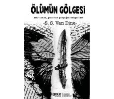 Ölümün Gölgesi - S. S. Van Dine - Gece Kitaplığı