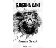 Ejderha Kanı - James Grant - Gece Kitaplığı