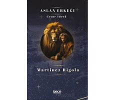 Aslan Erkeği - Martinez Rigola - Gece Kitaplığı