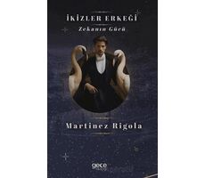 İkizler Erkeği - Martinez Rigola - Gece Kitaplığı