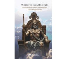 Olimposun Trajik Hikayeleri - Lucius Annaeus Seneca - Gece Kitaplığı