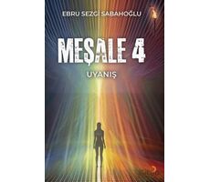 Meşale 4 - Ebru Sezgi Sabahoğlu - Cinius Yayınları