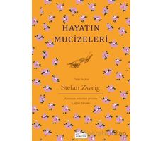 Hayatın Mucizeleri - Stefan Zweig - Koridor Yayıncılık