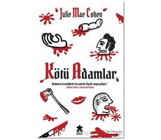 Kötü Adamlar - Julie Mae Cohen - Eksik Parça Yayınları