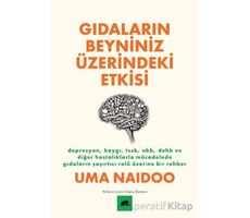 Gıdaların Beyniniz Üzerindeki Etkisi - Uma Naidoo - Kolektif Kitap