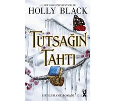 Bir Elfhame Romanı 2: Tutsağın Tahtı - Holly Black - Dex Yayınevi