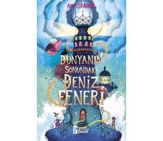 Dünyanın Sonundaki Deniz Feneri - Amy Sparkes - Parola Çocuk