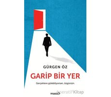 Garip Bir Yer - Gürgen Öz - Masa Kitap