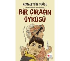 Bir Çırağın Öyküsü - Kemalettin Tuğcu - Can Çocuk Yayınları