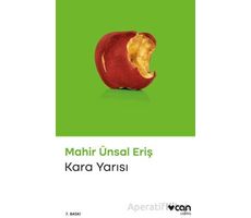 Kara Yarısı - Mahir Ünsal Eriş - Can Yayınları