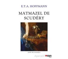 Matmazel De Scudery - E. T. A. Hoffmann - Can Yayınları