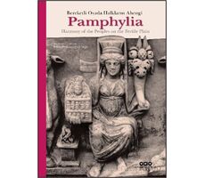 Pamphylia: Bereketli Ovada Halkların Ahengi - Aşkım Özdizbay - Yapı Kredi Yayınları