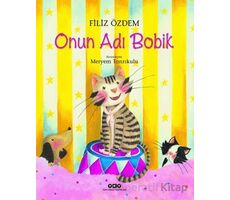 Onun Adı Bobik - Filiz Özdem - Yapı Kredi Yayınları