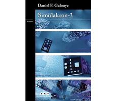 Simülakron - 3 - Daniel F. Galouye - Yapı Kredi Yayınları