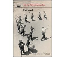 Türk Köylü Dansları - Metin And - Yapı Kredi Yayınları