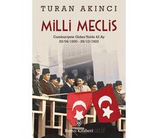 Milli Meclis - Turan Akıncı - Remzi Kitabevi