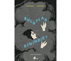 Bulutlar Kimindir? - Mario Brassard - Çınar Yayınları