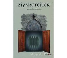 Ziyaretçiler - Giovanni Scognamillo - Okuyan Us Yayınları