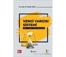 Vergi Yargı Sistemi - Hasan Oral - Adalet Yayınevi