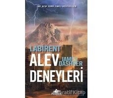 Labirent: Alev Deneyleri - James Dashner - Pegasus Yayınları