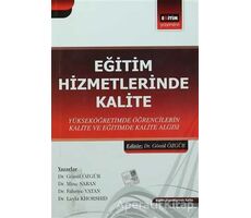 Eğitim Hizmetlerinde Kalite - Fahriye Vatan - Eğitim Yayınevi - Bilimsel Eserler