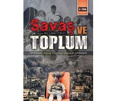 Savaş ve Toplum - Gürsoy Akça - Eğitim Yayınevi - Bilimsel Eserler