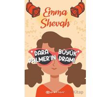 Dara Palmerın Büyük Dramı - Emma Shevah - Epsilon Yayınevi