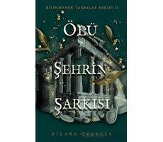 Ölü Şehrin Şarkısı - Dilara Özçelik - Ren Kitap