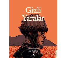 Gizli Yaralar - Jess Ruliffson - Kara Karga Yayınları