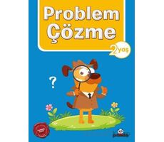 2 Yaş Problem Çözme - Kolektif - Beyaz Panda Yayınları