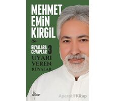 Rüyalara Cevaplar - 3 - Uyarı Veren Rüyalar - Mehmet Emin Kırgil - Girdap Kitap