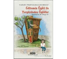 Gülsemin Öykü ile Yeryüzünden Öyküler - İstanbul’da Bir Ahşap Ev