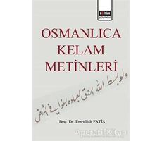 Osmanlıca Kelam Metinleri - Emrullah Fatiş - Eğitim Yayınevi - Ders Kitapları