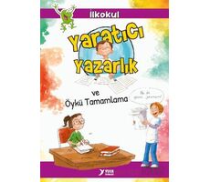 Yaratıcı Yazarlık ve Öykü Tamamlama - Songül Bakar - Yuva Yayınları