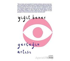 Gerçeğin Artısı - Yiğit Bener - Everest Yayınları