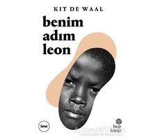 Benim Adım Leon - Kit de Waal - Hep Kitap