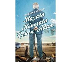 Hayata Röveşata Çeken Adam - Fredrik Backman - Pegasus Yayınları