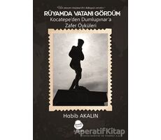 Rüyamda Vatanı Gördüm - Habib Akalın - Sinada Kitap