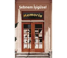 Memoria - Şebnem İşigüzel - Everest Yayınları