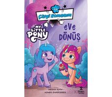 İlk Çizgi Romanım My Little Pony-Eve Dönüş - Megan Roth - Doğan Çocuk