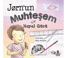 Jorn’un Muhteşem Hayal Gücü - Coral Vass - Doğan Çocuk