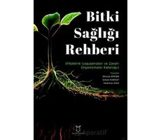 Bitki Sağlığı Rehberi - Nevzat Birişik - Akademisyen Kitabevi