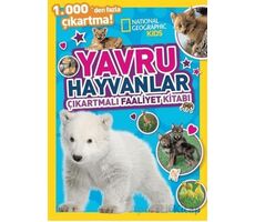 National Geographic Kids Yavru Hayvanlar Çıkartmalı Faaliyet Kitabı - Kolektif - Beta Kids