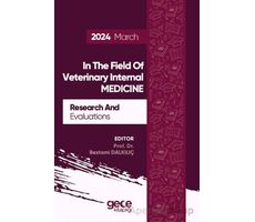 Research And Evaluations In The Field Of Veterinary Internal Medicine - 2024 March