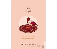 Ses Kaydı - Selda Terek - Destek Yayınları