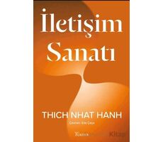 İletişim Sanatı - Thich Nhat Hanh - Koridor Yayıncılık