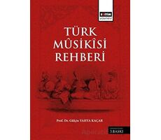 Türk Musikisi Rehberi - Gülçin Yahya Kaçar - Eğitim Yayınevi - Ders Kitapları