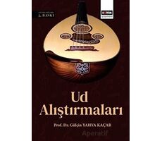 Ud Alıştırmaları - Gülçin Yahya Kaçar - Eğitim Yayınevi - Ders Kitapları