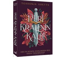 Peri Kralı’nın Kalbi - Tessonja Odette - İndigo Kitap