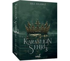 Karanlığın Şehri 3 - Şule Avlamaz - İndigo Kitap